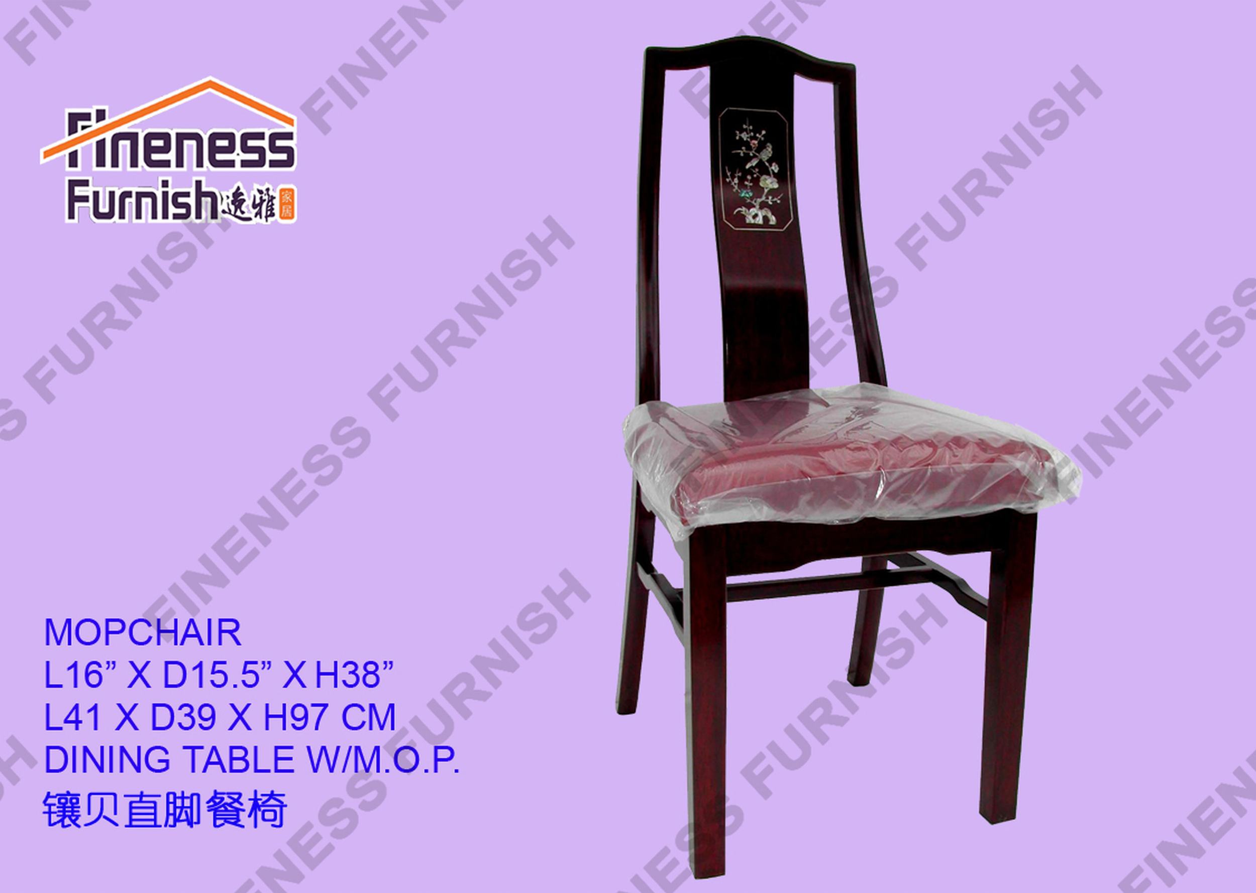 DINING CHAIR W/M.O.P.